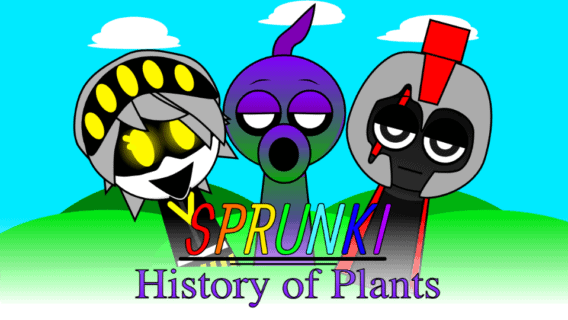 sprunki the history of plants